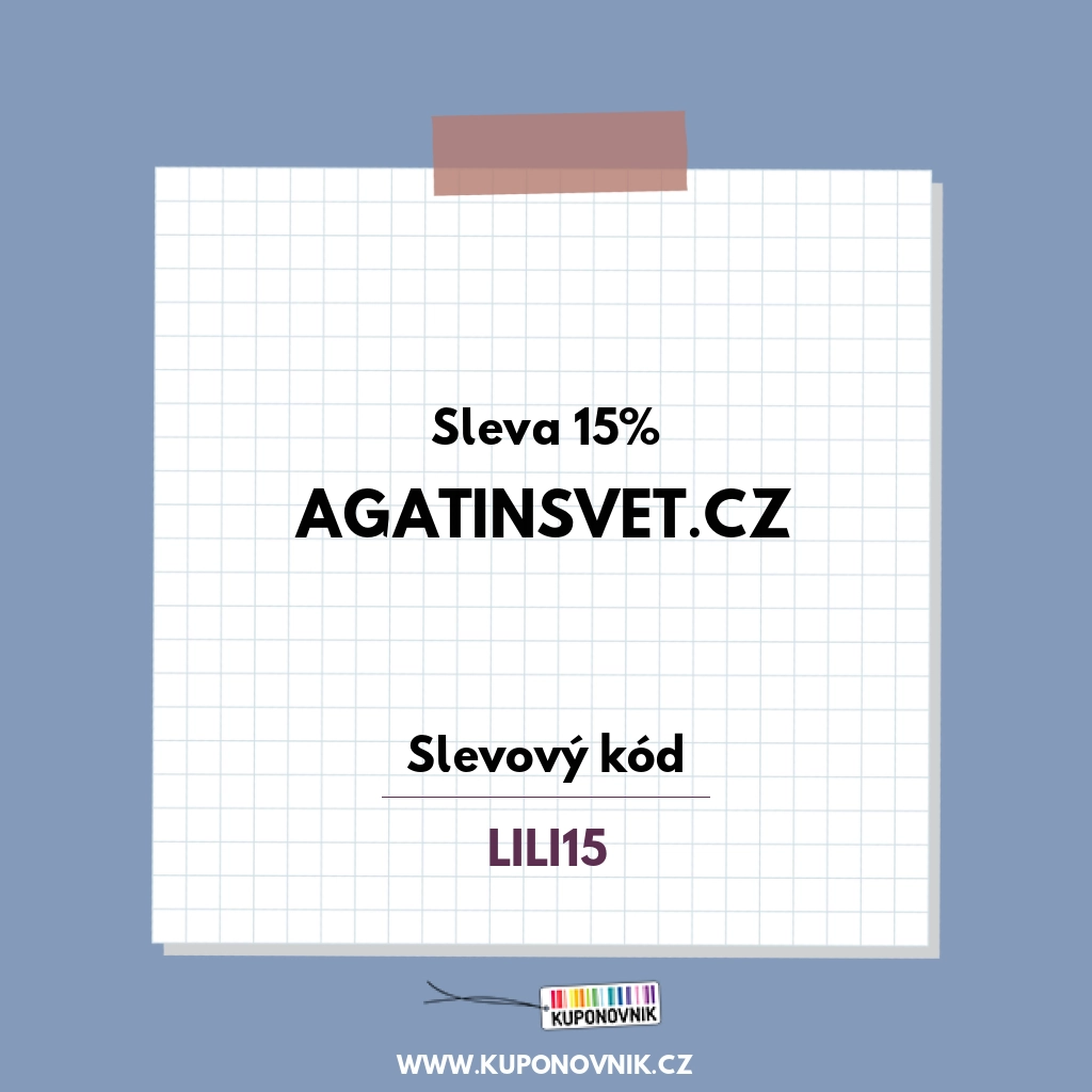 Agatinsvet.cz slevový kód - Sleva 15%