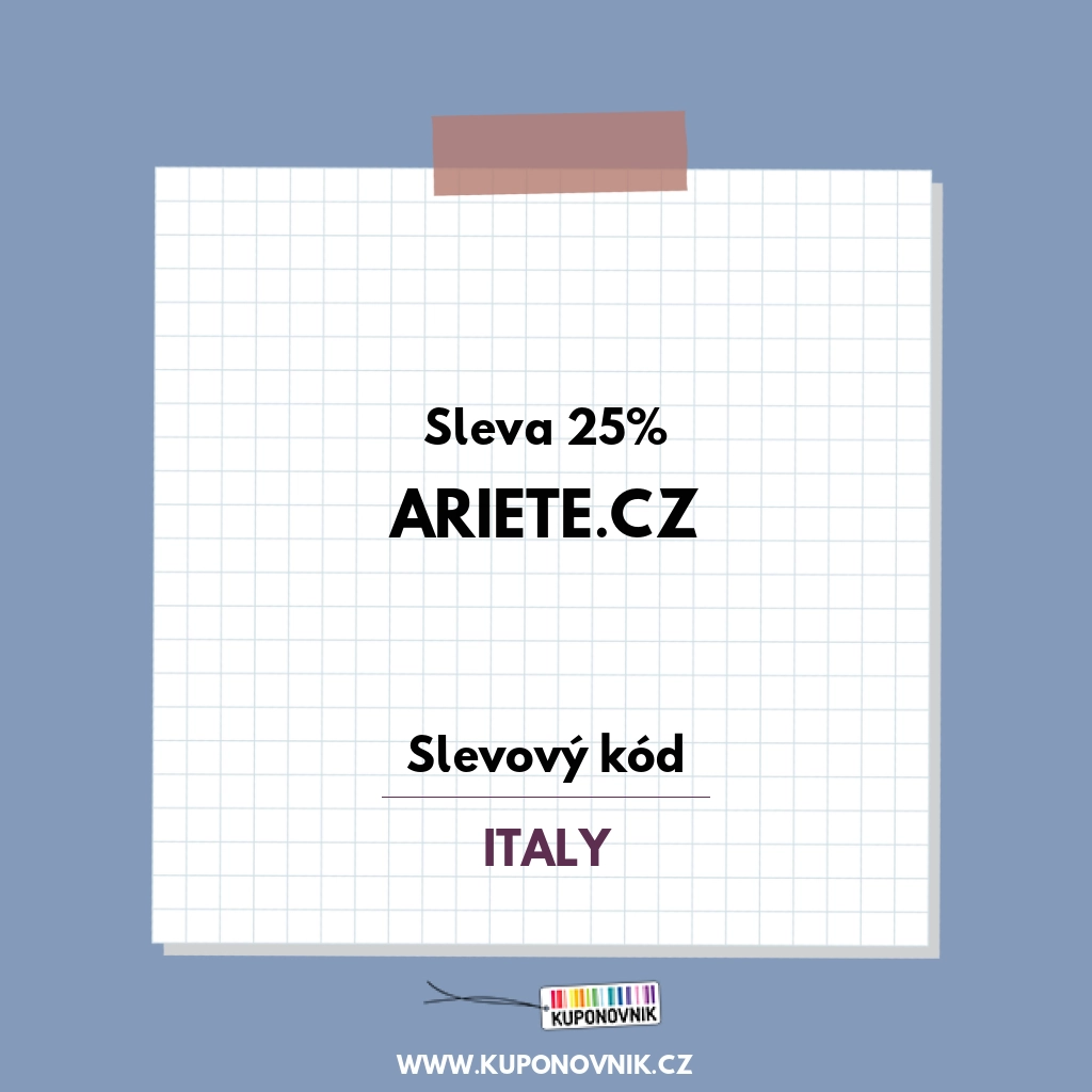 Ariete.cz slevový kód - Sleva 25%