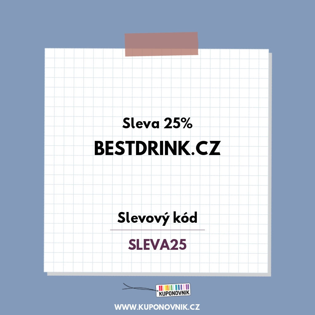 Bestdrink.cz slevový kód - Sleva 25%
