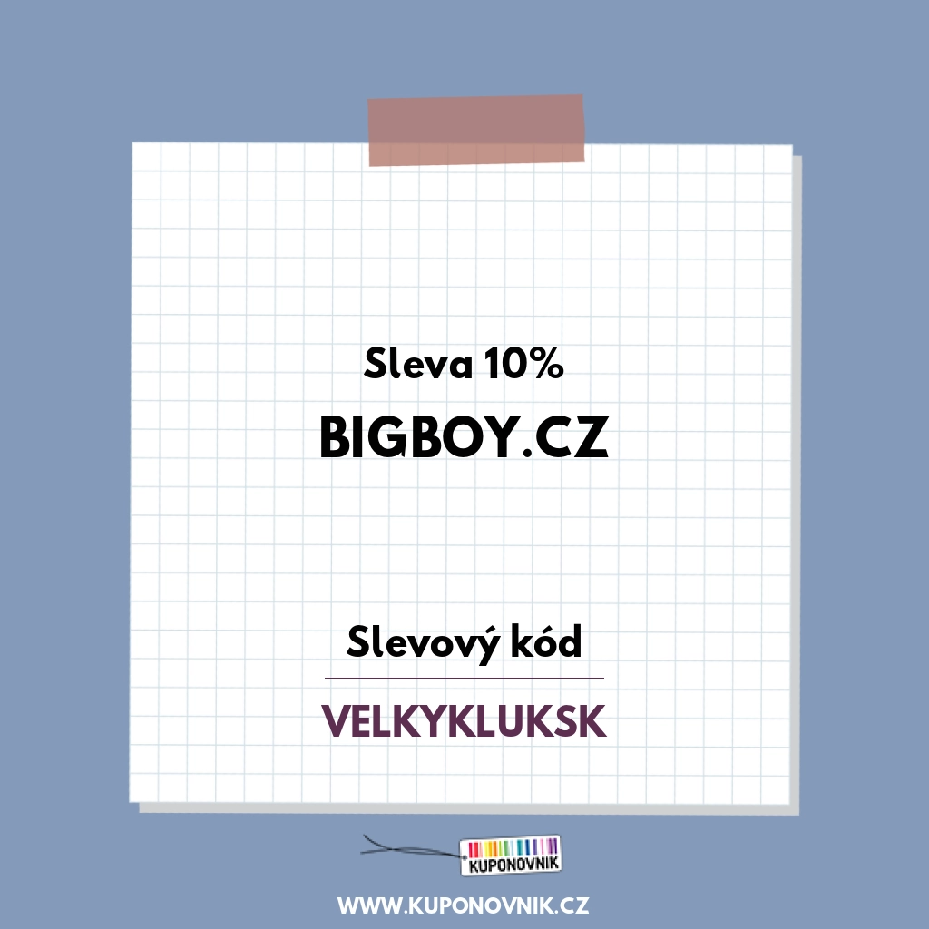 BigBoy.cz slevový kód - Sleva 10%