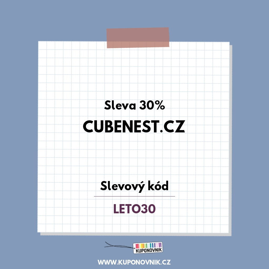 Cubenest.cz slevový kód - Sleva 30%