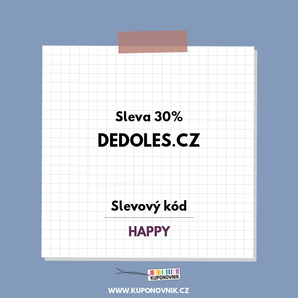 Dedoles.cz slevový kód - Sleva 30%