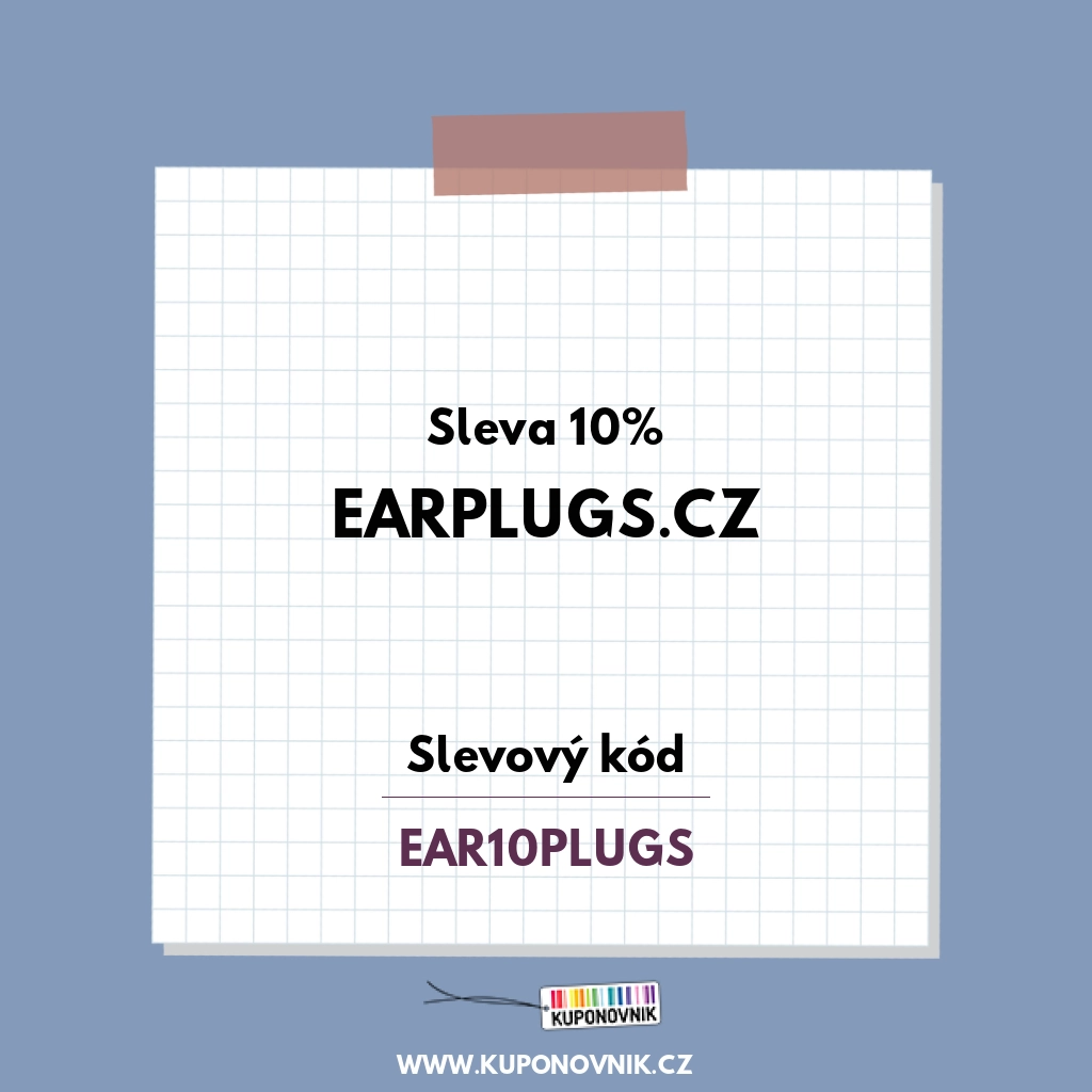 Earplugs.cz slevový kód - Sleva 10%