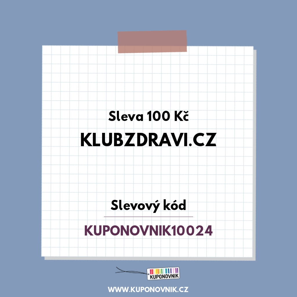 Klubzdravi.cz slevový kód - Sleva 100 Kč