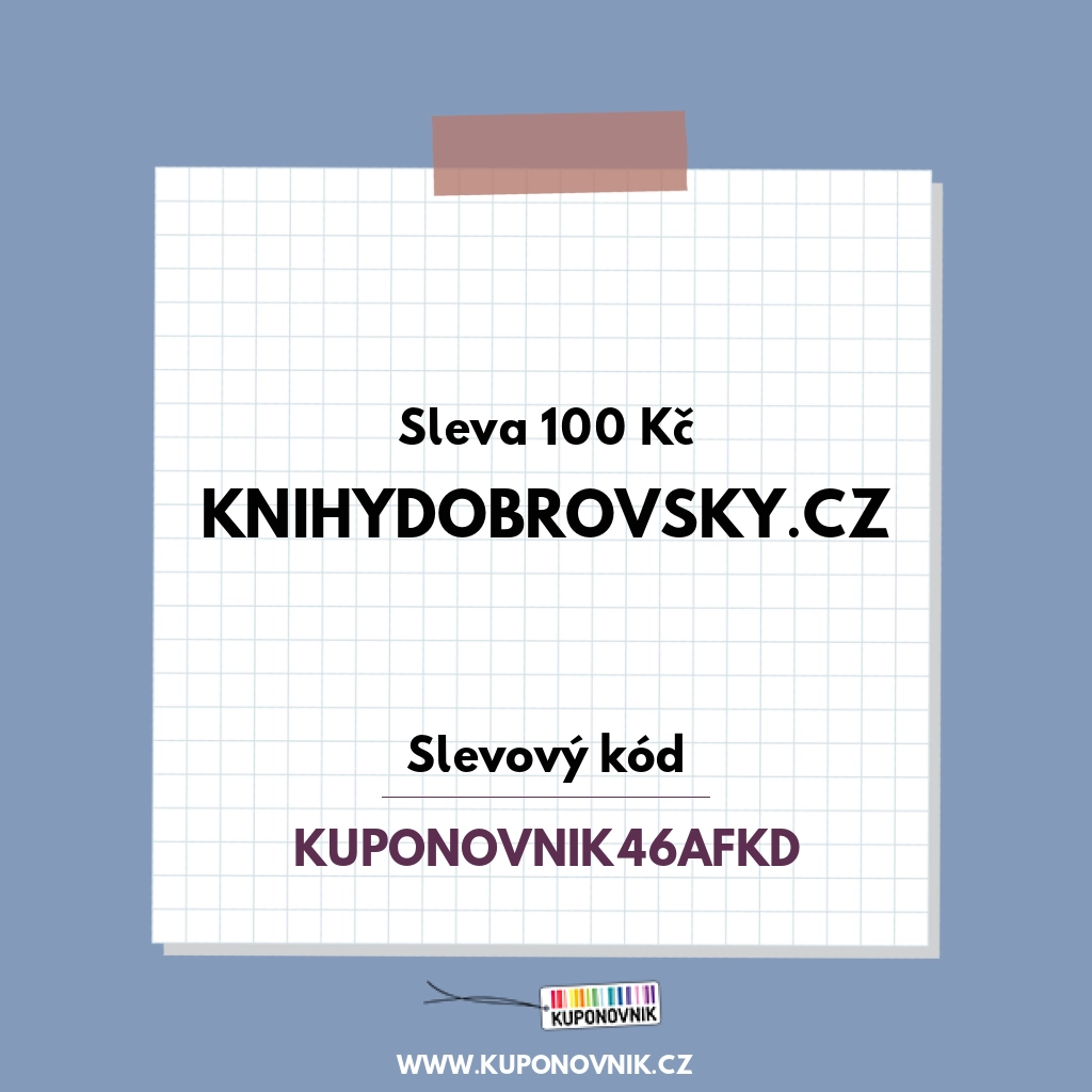 KnihyDobrovsky.cz slevový kód - Sleva 100 Kč