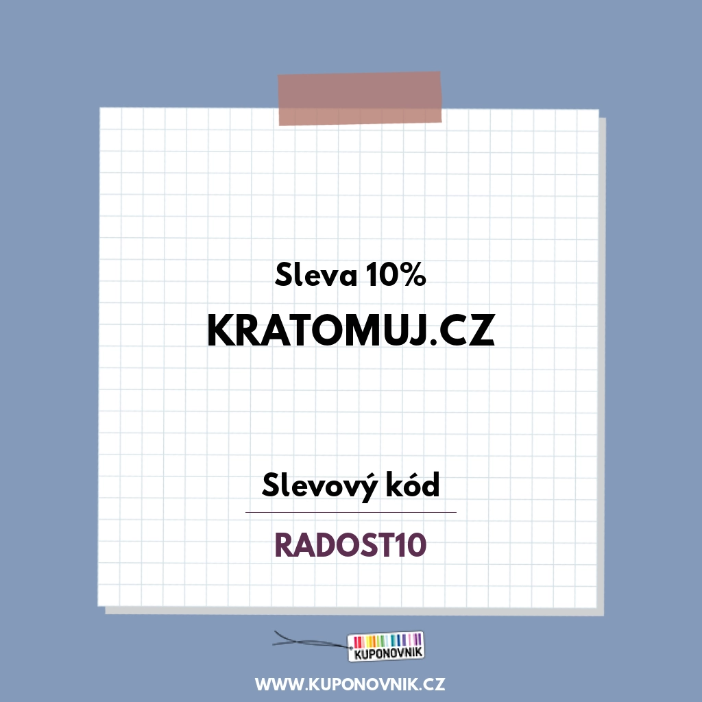 Kratomuj.cz slevový kód - Sleva 10%