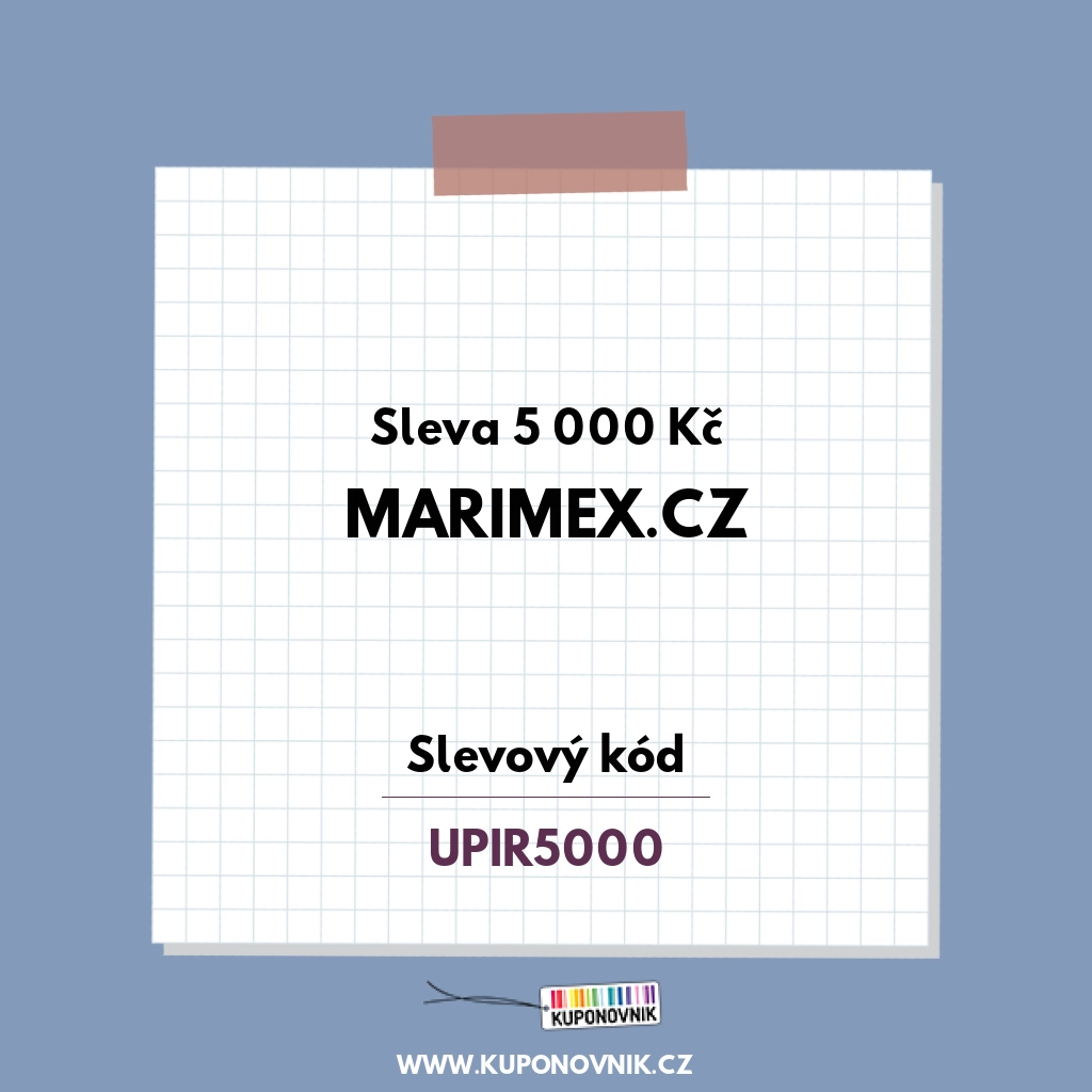 Marimex.cz slevový kód - Sleva 5 000 Kč