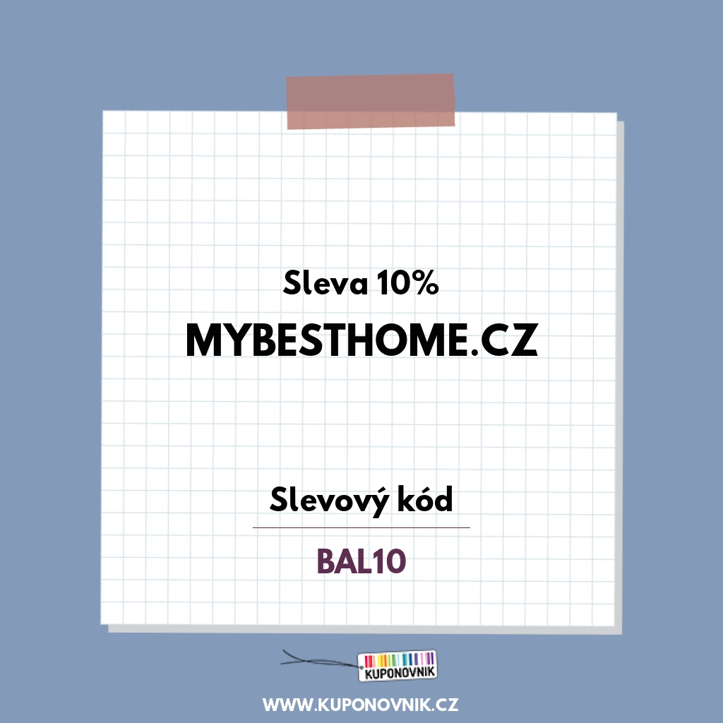 Mybesthome.cz slevový kód - Sleva 10%