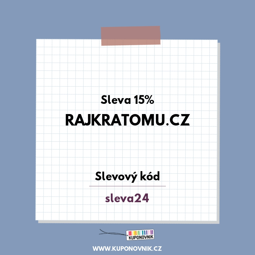 Rajkratomu.cz slevový kód - Sleva 15%